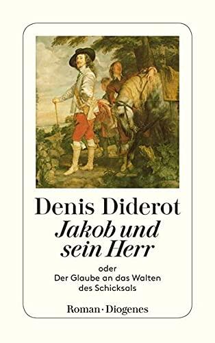 Jakob und sein Herr oder Der Glaube an das Walten des Schicksals