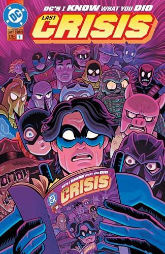 DC's I Know What You Did Last Crisis (2024) #1