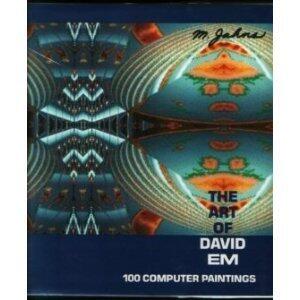 The Art of David Em: 100 Computer Paintings