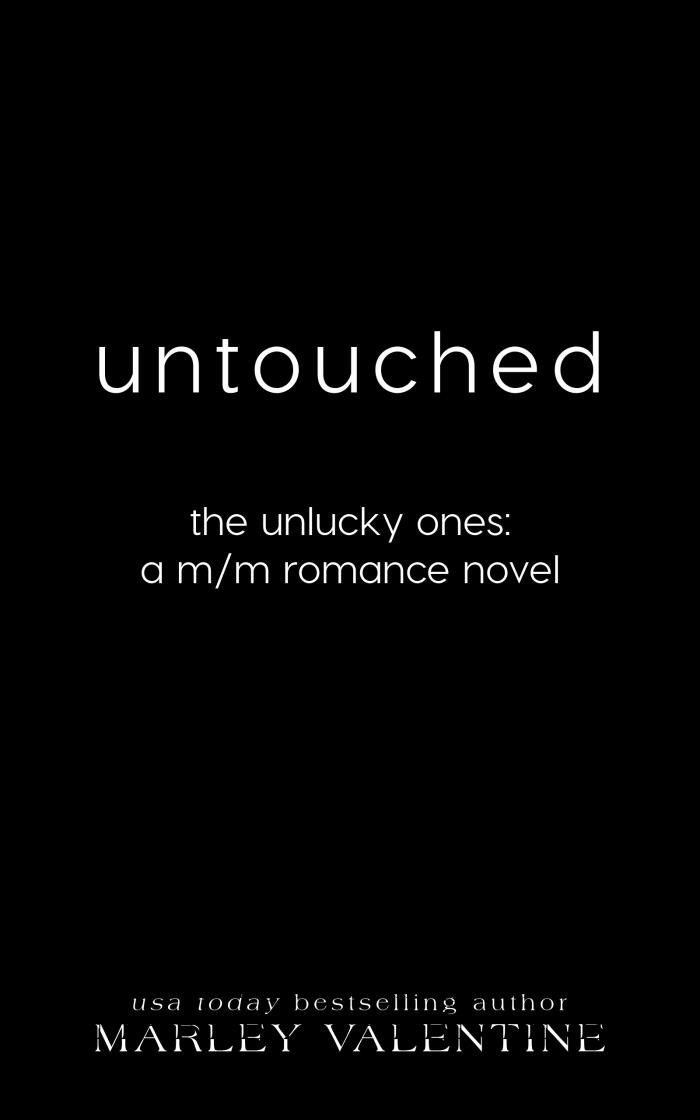 Untouched