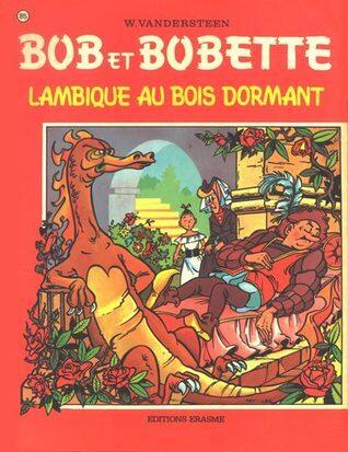 Lambique Au Bois Dormant