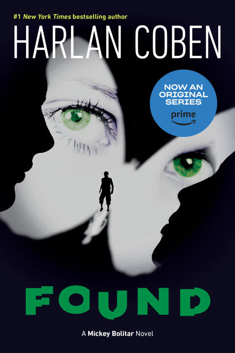 Found: A Mickey Bolitar Novel (Book 3)