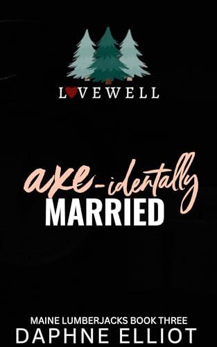 Axe-identally Married