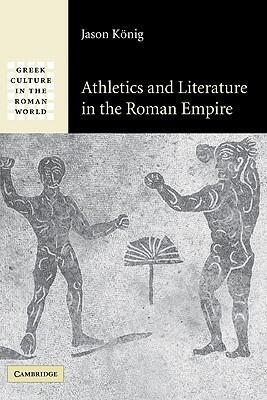 Athletics and Literature in the Roman Empire