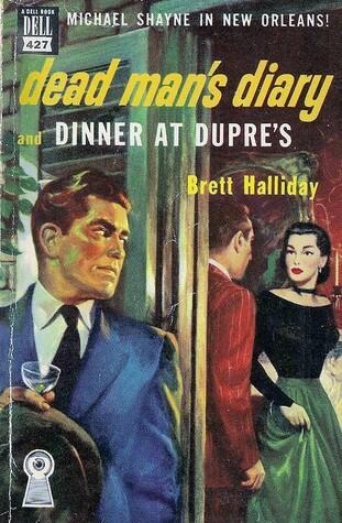 Dead Man's Diary and Dinner at Dupree's
