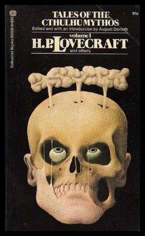 Tales of the Cthulhu Mythos, Vol 1