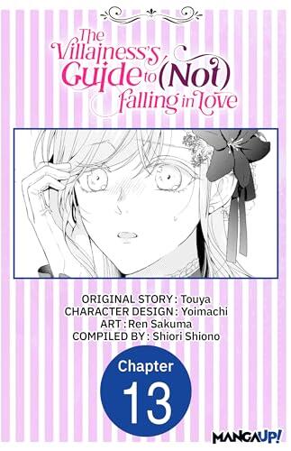 The Villainess's Guide to (Not) Falling in Love (The Villainess's Guide to)
