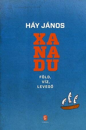 Xanadu: Föld, Ví z, Levegő
