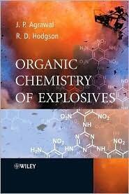 Organic Chemistry of Explosives