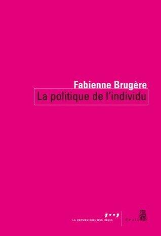 La politique de l'individu