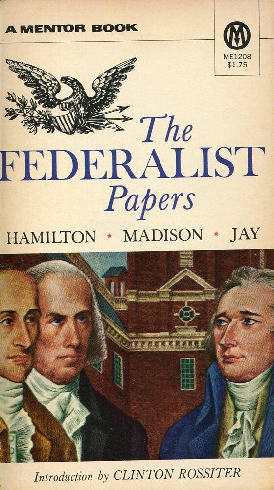 The Federalist Papers