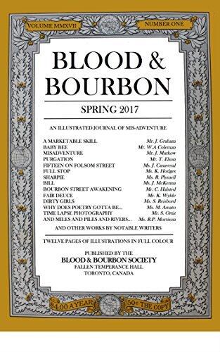 Blood & Bourbon #2: Spring 2017