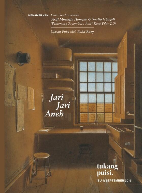 Tukang Puisi Isu 4: Jari-Jari Aneh