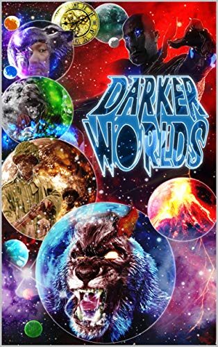 Darker Worlds: A Horror Anthology with Graphic Art