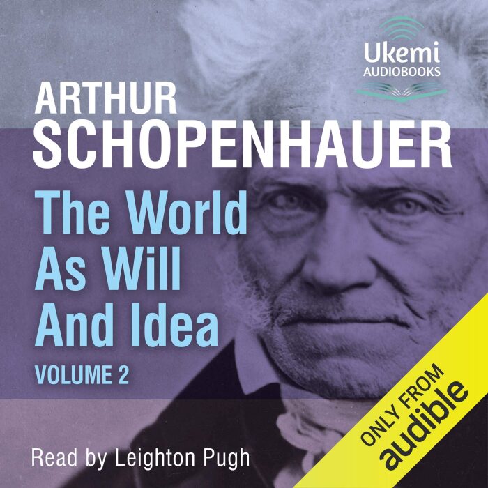 The World as Will and Representation, Vol 2