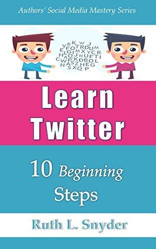 Learn Twitter: 10 Beginning Steps