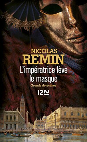 L'Impératrice lève le masque (Produits virtuels t. 1)