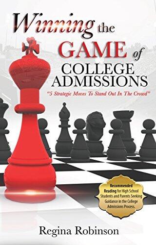 Winning The Game Of College Admissions: 5 Strategic Moves To Stand Out In The Crowd