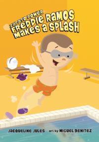 Freddie Ramos Makes a Splash (Volume 4)