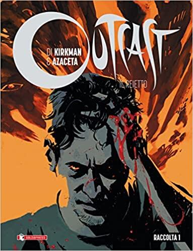 Outcast. Il reietto. Raccolta