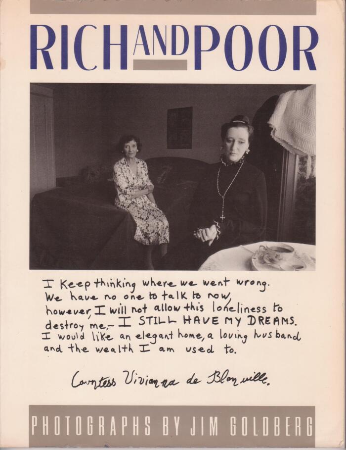 Rich and Poor: Photographs