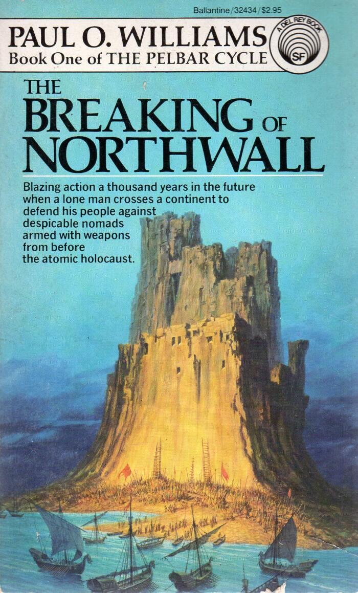 The Breaking of Northwall
