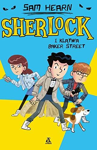 Sherlock Holmes I Klatwa Baker Street