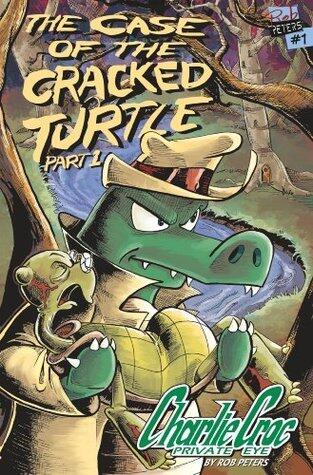 Charlie Croc: Private Eye #1
