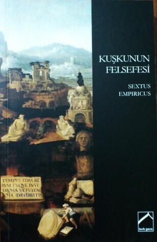Kuşkunun Felsefesi