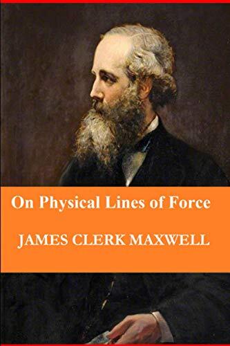 On Physical Lines of Force