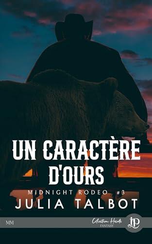 Un caractère d'ours: Midnight Rodeo #3