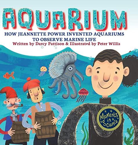 Aquarium: How Invented Aquariums to Observe Marine Life