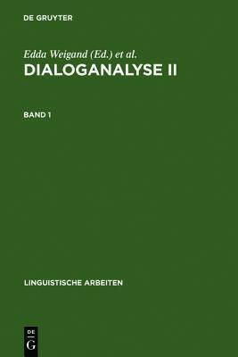 Dialoganalyse II: Referate Der 2. Arbeitstagung, Bochum 1988, Bd. 1