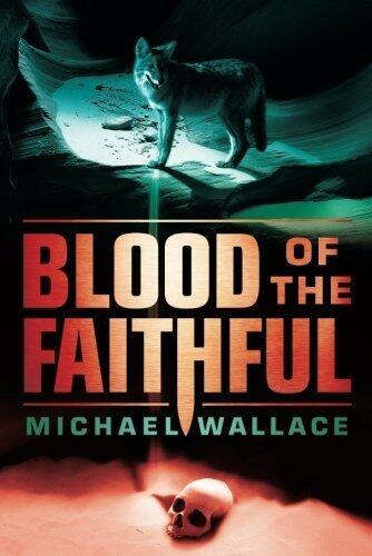 Blood of the Faithful (Righteous Series)