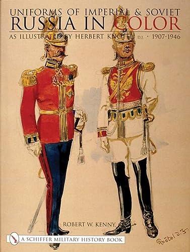 Uniforms of Imperial and Soviet Russia in Color