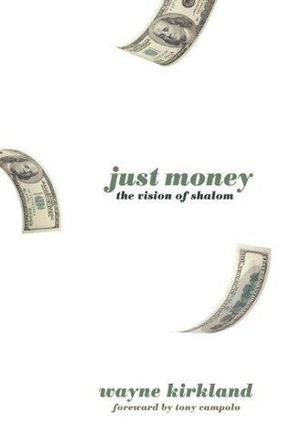 Just Money: The Vision of Shalom