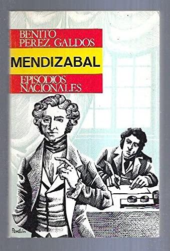 Mendizábal (Episodios nacionales. Tercera serie)