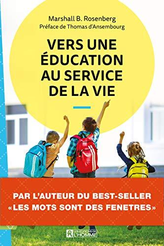 Vers une éducation au service de la vie