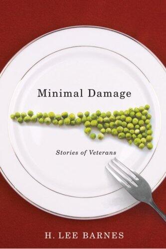 Minimal Damage: Stories of Veterans (Western Literature Series)