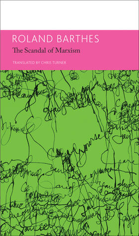 The 'Scandal' of Marxism and Other Writings on Politics: Essays and Interviews, Volume 2