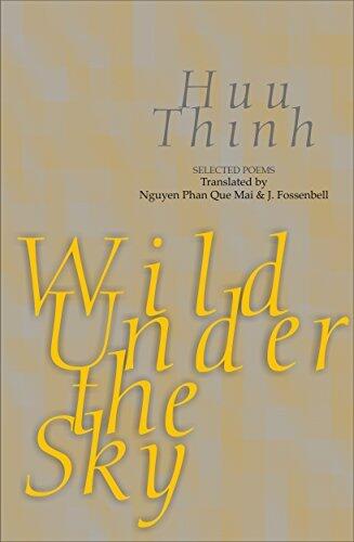 Wild Under the Sky: Selected Poems