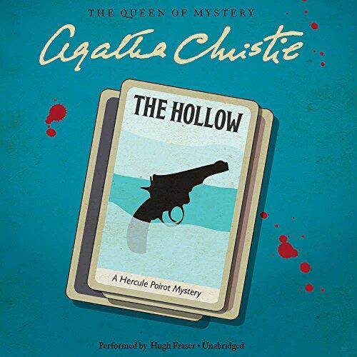 The Hollow: A Hercule Poirot Mystery