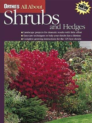 Ortho's All About Shrubs and Hedges