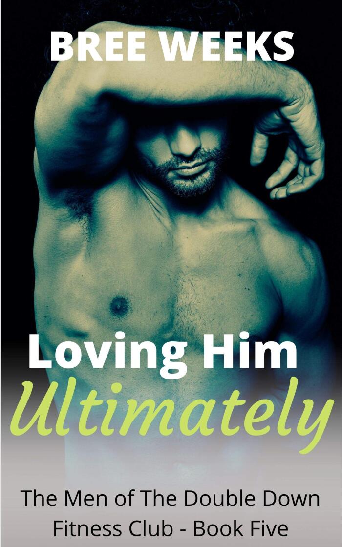 Loving Him Ultimately