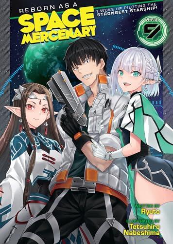 Reborn as a Space Mercenary: I Woke Up Piloting the Strongest Starship!, Volume 9