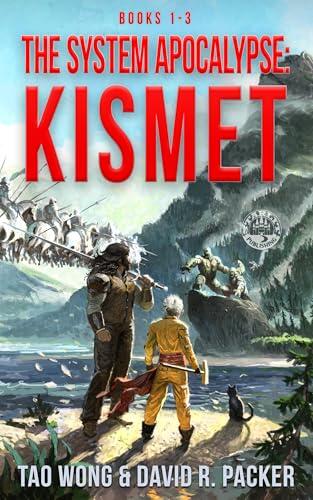 The System Apocalypse: Kismet Books 1-3: A Post-Apocalyptic LitRPG