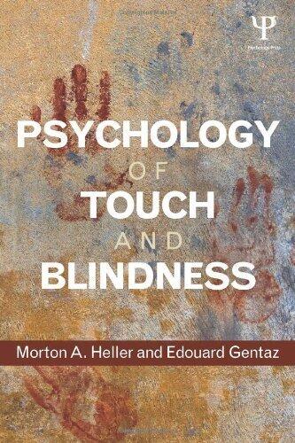 Psychology of Touch and Blindness (1st edition)