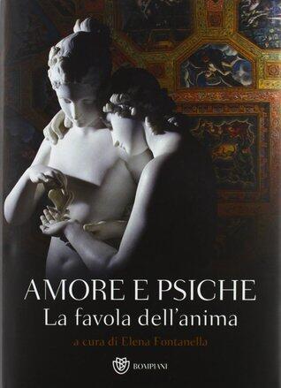 Amore e Psiche: La Favola dell'Anima