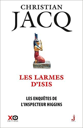 Les enquêtes de l'inspecteur Higgins - tome 49 - Les Larmes d'Isis