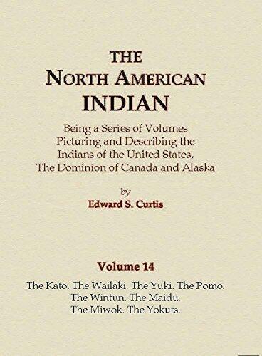 The Kato, The Wailaki, The Yuki, The Pomo, The Wintun, The Maidu, The Miwok, The Yokuts